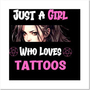 Just a Girl Who Loves Tattoos Posters and Art